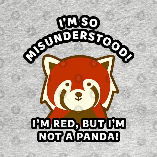 🀤 I'm So Misunderstood! I'm Red, but I'm Not a Panda, Red Panda by Pixoplanet